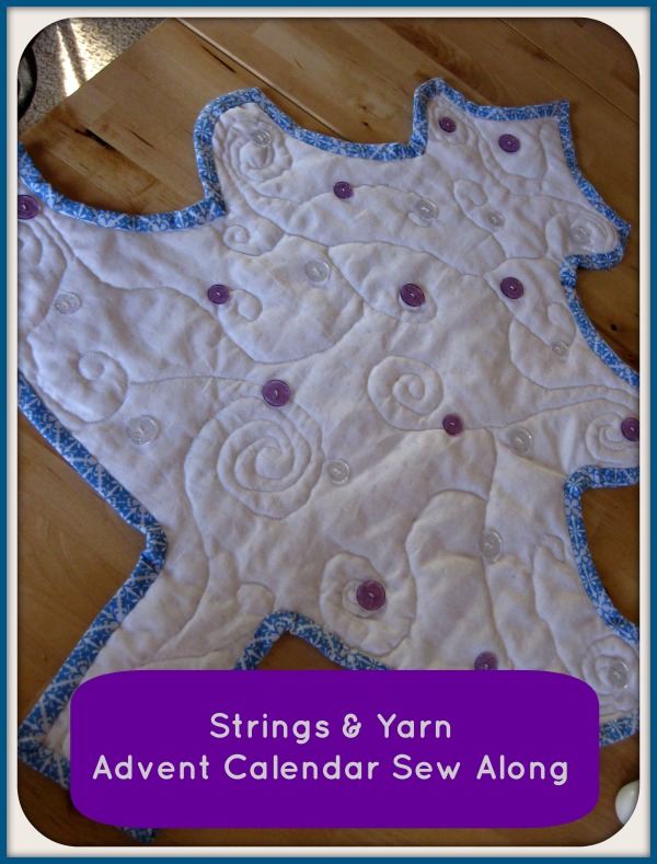 Advent Calendar Sew Along: Strings and Yarn